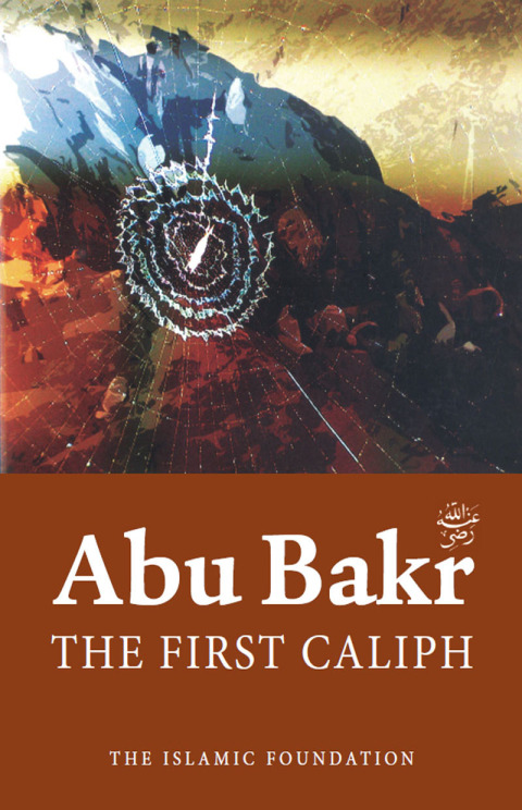 Cover image for book Abu Bakr: The First Caliph