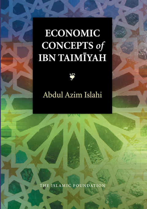 Cover image for book Economic Concepts of Ibn Taimiyah
