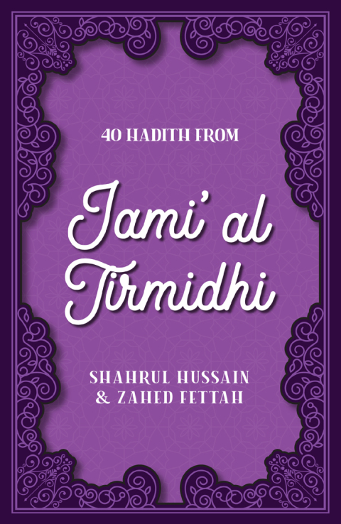 40 Hadith from Jami' al Tirmidhi 