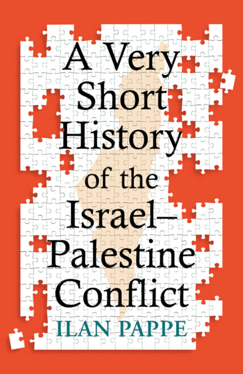 Cover image for book A Very Short History of the Israel–Palestine Conflict