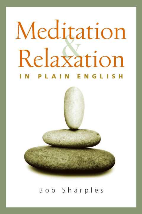 Cover image for book Meditation and Relaxation in Plain English