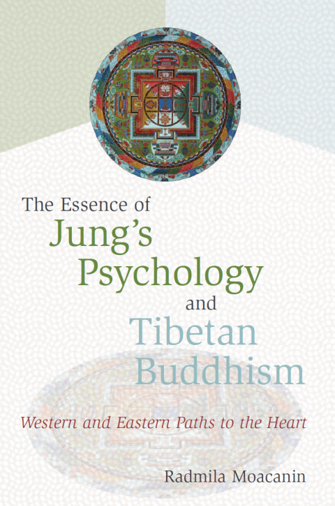Cover image for book The Essence of Jung's Psychology and Tibetan Buddhism