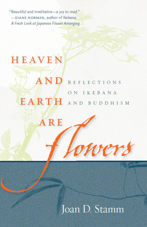 Cover image for book Heaven and Earth Are Flowers