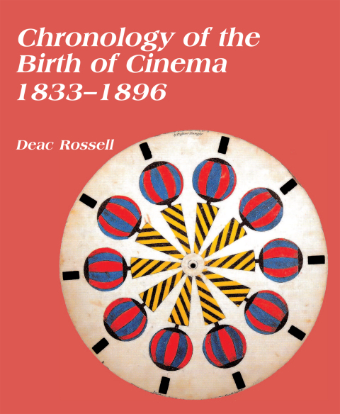 Chronology of the Birth of Cinema 1833â1896 