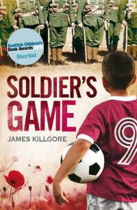 Cover image: Soldier's Game 9780863158384