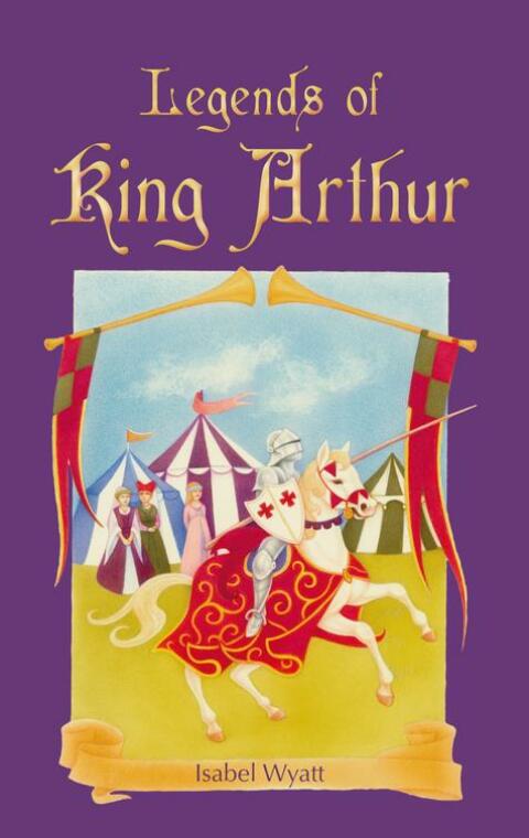 Cover image for book Legends of King Arthur