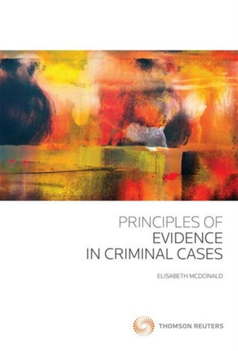 Cover image for book Principles of Evidence in Criminal Cases