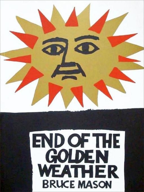 Cover image for book The End of the Golden Weather