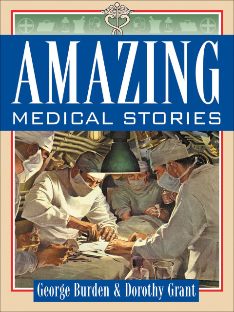 Cover image for book Amazing Medical Stories