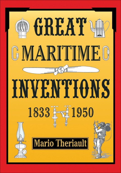 Cover image for book Great Maritime Inventions, 1833-1950