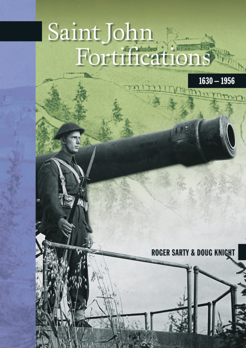 Cover image for book Saint John Fortifications, 1630-1956