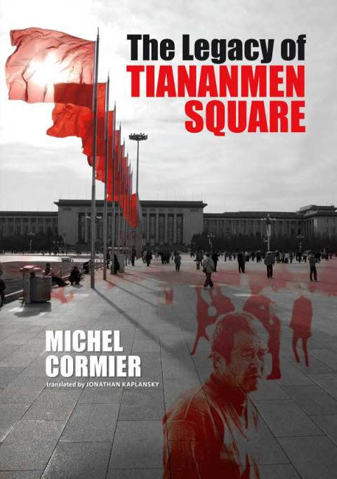 Cover image for book The Legacy of Tiananmen Square