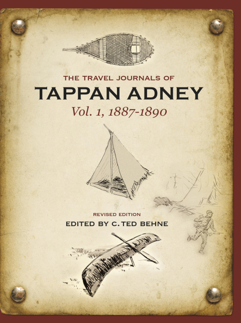 Cover image for book The Travel Journals of Tappan Adney, Vol. 1, 1887-1890