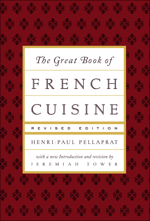 Cover image for book The Great Book of French Cuisine