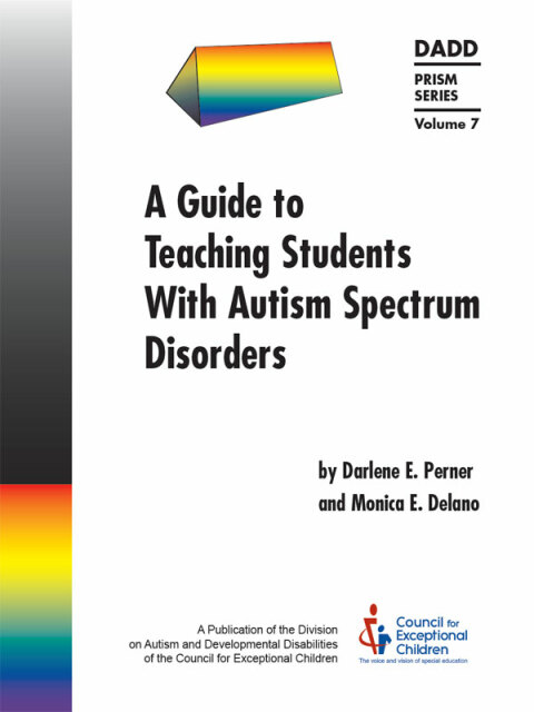 Cover image for book A Guide to Teaching Students With Autism Spectrum Disorders