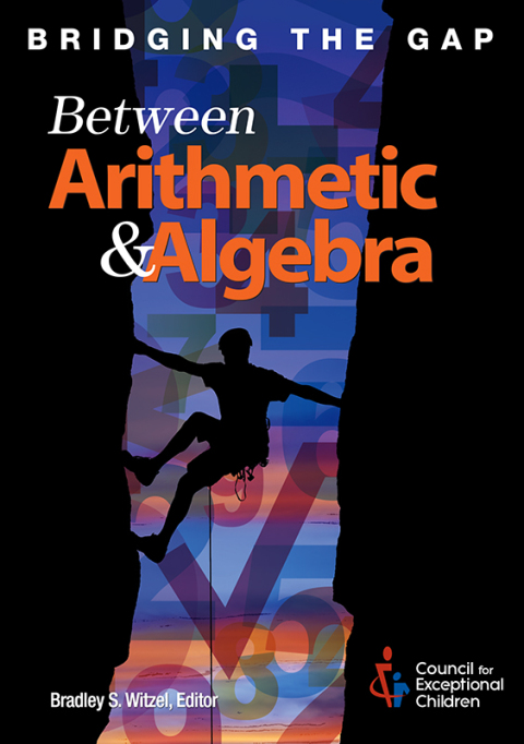 Cover image for book Bridging the Gap Between Arithmetic & Algebra