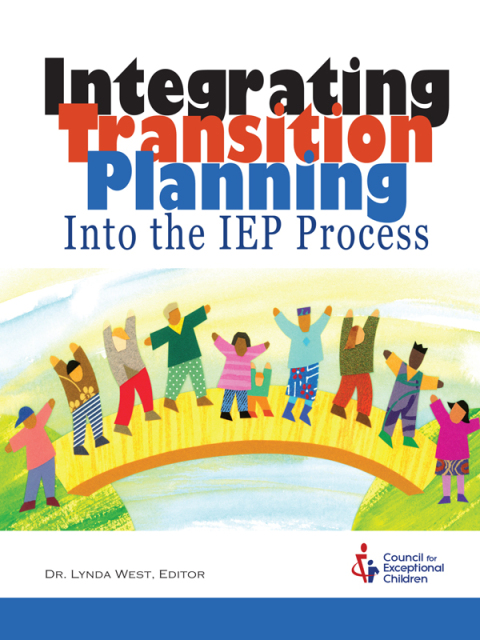 Cover image for book Integrating Transition Planning into the IEP Process