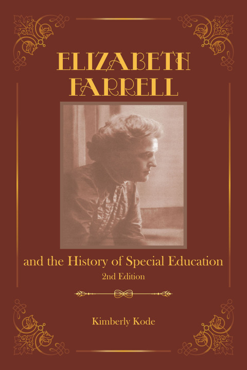 Cover image for book Elizabeth Farrell and the History of Special Education