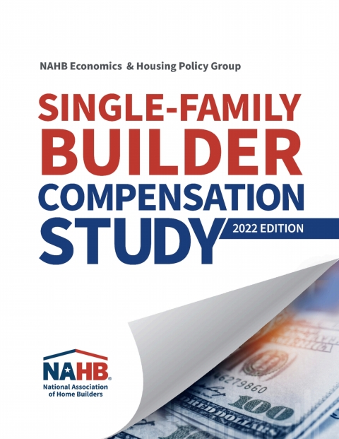 Cover image for book Single-Family Builder Compensation Study, 2022 Edition