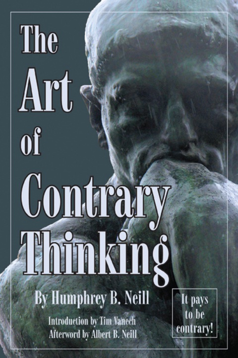 Cover image for book The Art of Contrary Thinking