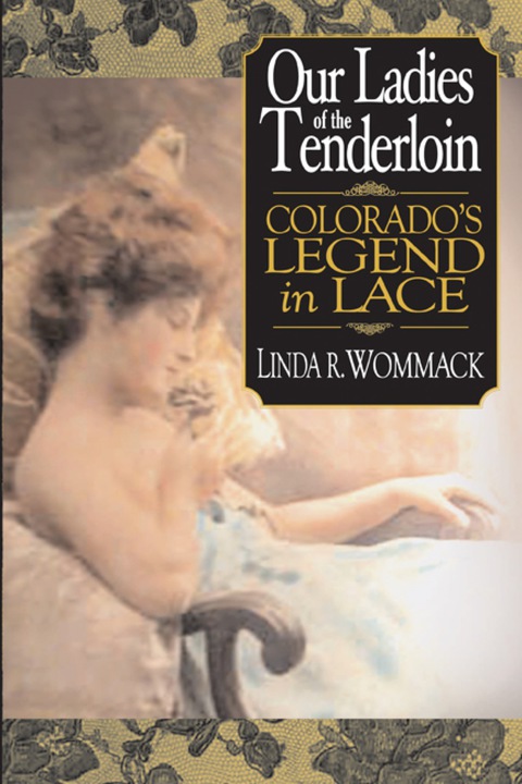 Cover image for book Our Ladies of the Tenderloin