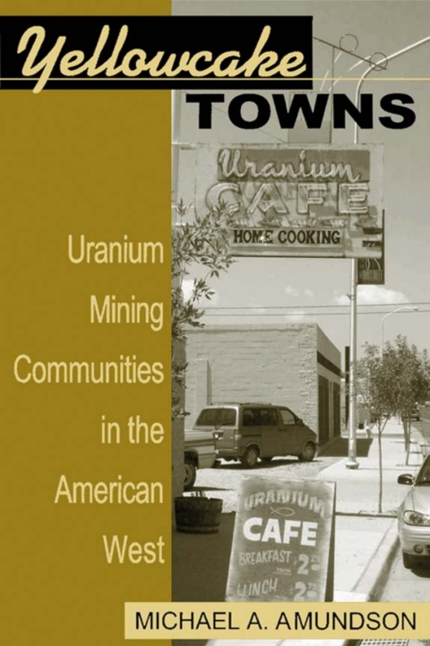 Cover image for book Yellowcake Towns