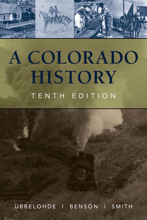 Cover image for book A Colorado History, 10th Edition