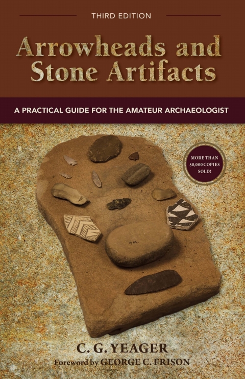 Cover image for book Arrowheads and Stone Artifacts, Third Edition