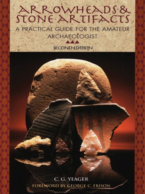Cover image for book Arrowheads and Stone Artifacts