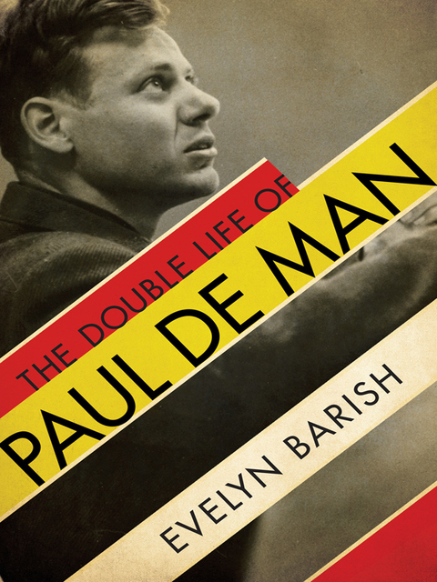 Cover image for book The Double Life of Paul De Man