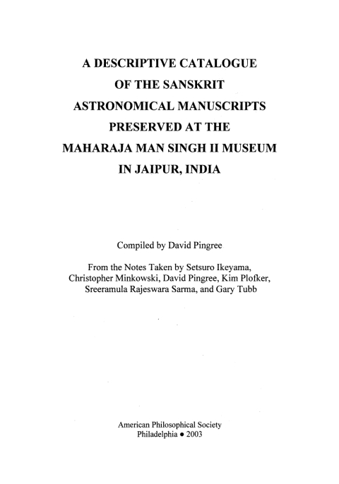 Cover image for book Descriptive Catalogue of the Sanskrit Astronomical Manuscripts Preserved at the Maharaja Man Singh II Museum un Jaipur, India