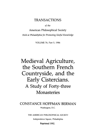 Medieval Agriculture, the Southern French Countryside, and the Early Cistercians