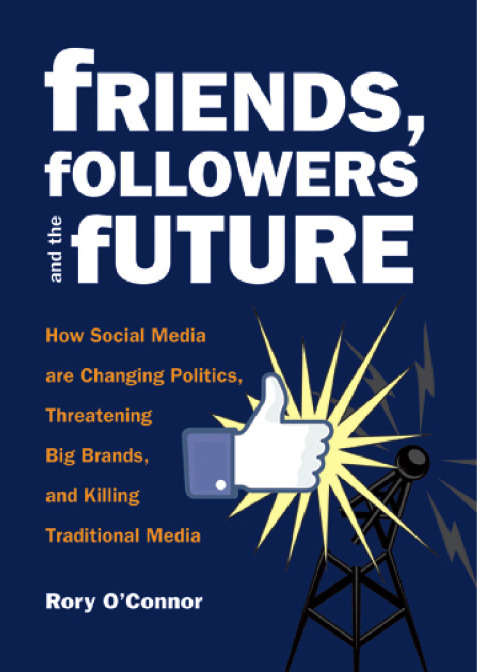 Cover image for book Friends, Followers and the Future