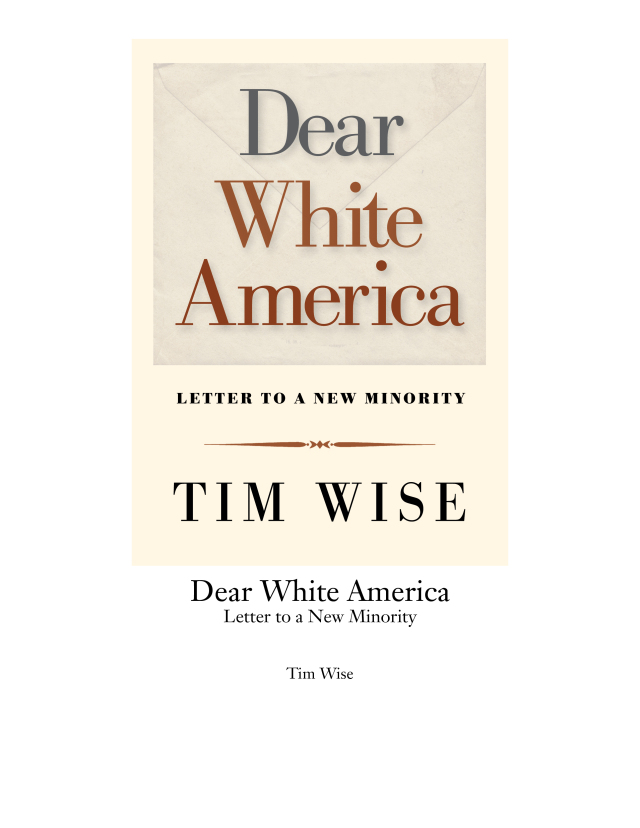 Dear White America