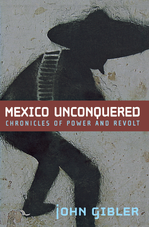 Mexico Unconquered 