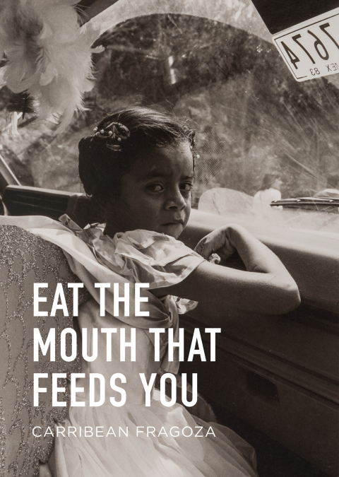 Cover image for book Eat the Mouth That Feeds You