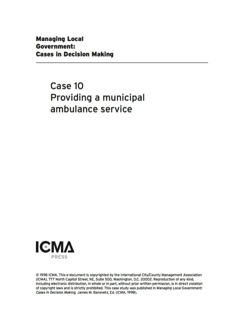 Cover image for book Managing Local Government: Cases in Decision Making: Providing a Municipal Ambulance Service