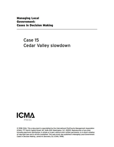 Cover image for book Managing Local Government: Cases in Decision Making: Cedar Valley Slowdown