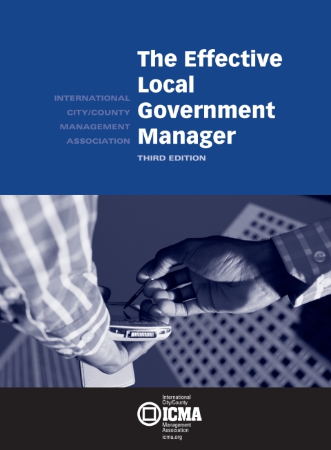 Cover image for book The Effective Local Government Manager