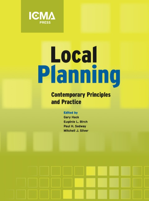 Cover image for book Local Planning: Contemporary Principles and Practice