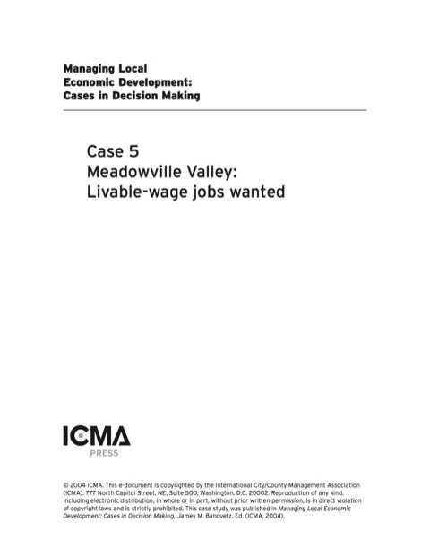 Cover image for book Managing Local Economic Development: Cases in Decision Making: Meadowville Valley: Livable-wage Jobs Wanted