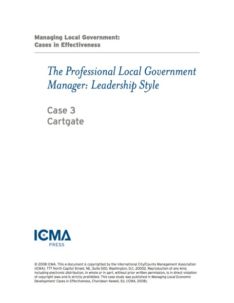 Cover image for book Managing Local Government: Cases in Effectiveness: The Professional Local Government Manager: Leadership Style: Cartgate