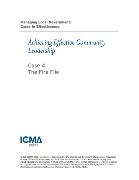 Cover image for book Managing Local Government: Cases in Effectiveness: Achieving Effective Community Leadership: The Fire File