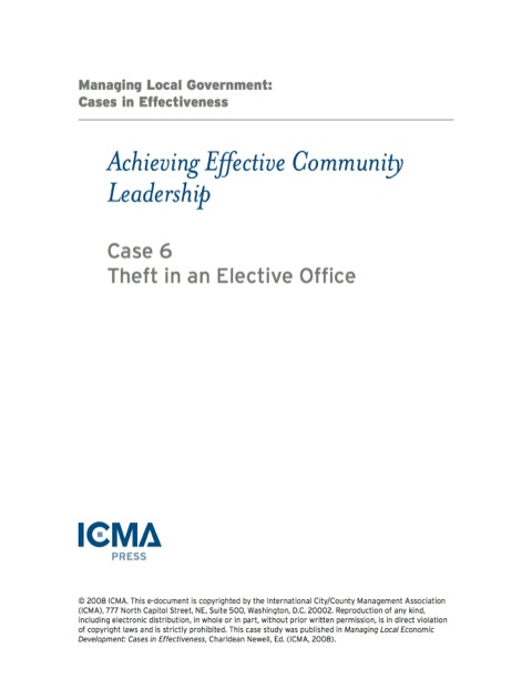 Cover image for book Managing Local Government: Cases in Effectiveness: Achieving Effective Community Leadership: Theft in an Elective Office