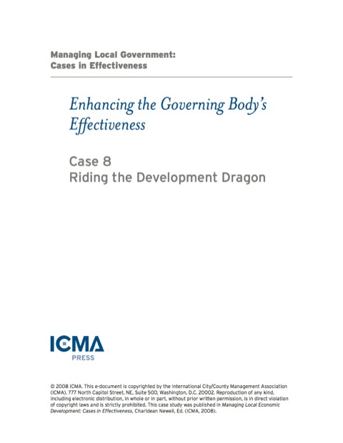 Cover image for book Managing Local Government: Cases in Effectiveness: Enhancing the Governing Body’s Effectiveness: Riding the Development Dragon