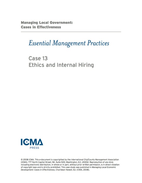Cover image for book Managing Local Government: Cases in Effectiveness: Essential Management Practices: Ethics and Internal Hiring
