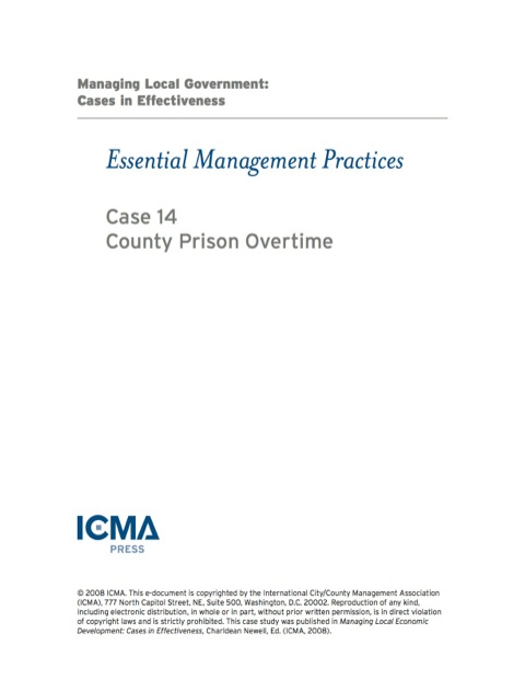 Cover image for book Managing Local Government: Cases in Effectiveness: Essential Management Practices: County Prison Overtime