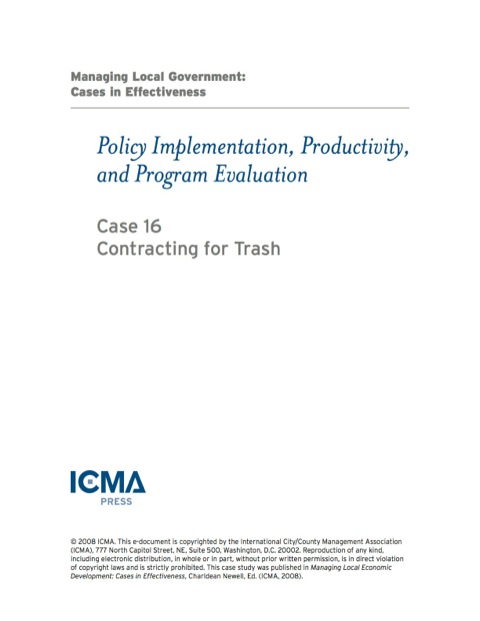 Cover image for book Managing Local Government: Cases in Effectiveness: Policy Implementation, Productivity, and Program Evaluation: Contracting for Trash