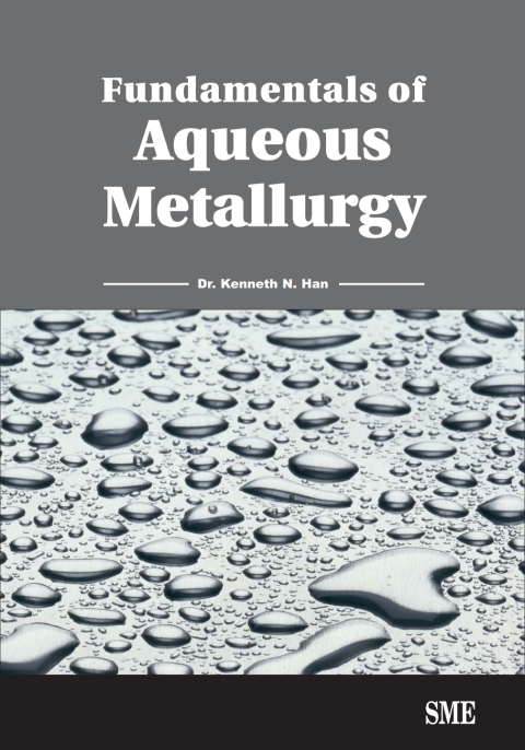 Cover image for book Fundamentals of Aqueous Metallurgy
