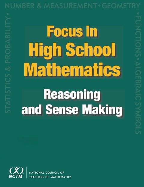 Cover image for book Focus in High School Mathematics: Reasoning and Sense Making